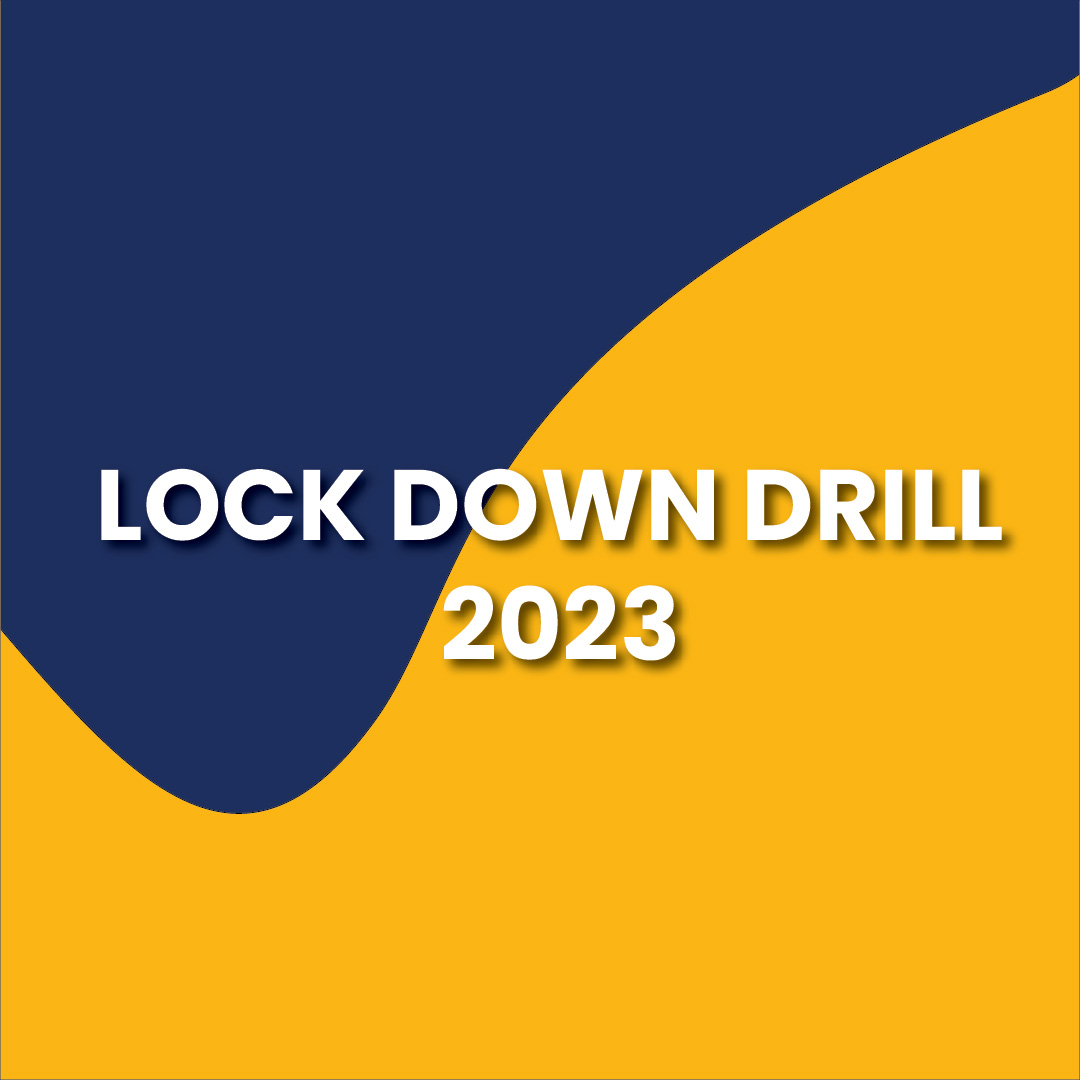 Lock Down Drill 2023